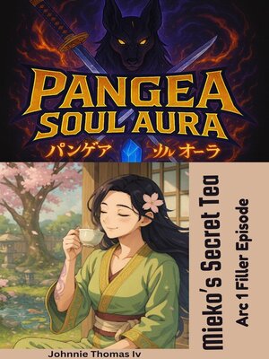 cover image of Pangea Soul Aura Mieko's Secret Tea